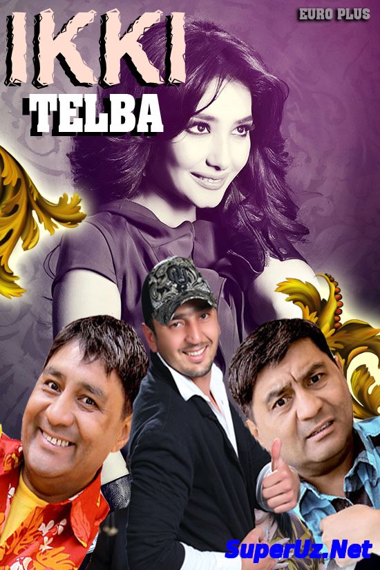 Ikki telba / Икки телба (Yangi O`zbek film 2014)