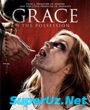 Грэйс / Grace: The Possession (2014)