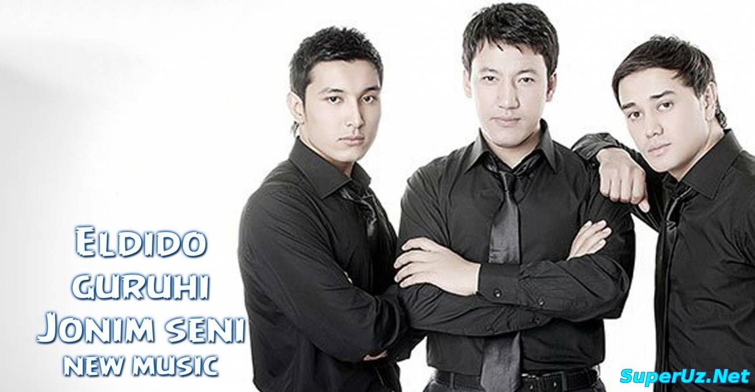 Eldido guruhi - Jonim seni (Official Music 2015)