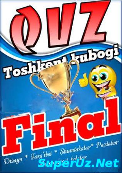 QVZ - Toshkent kubogi final (2014)