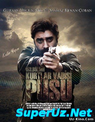 Kurtlar Vadisi Pusu 240.Bölüm TEK Parça