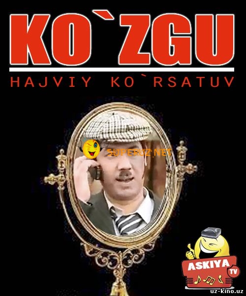 Ko'zgu - Hajviy ko'rsatuv (2015)