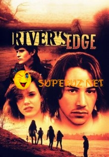 На берегу реки / River's Edge (1986)