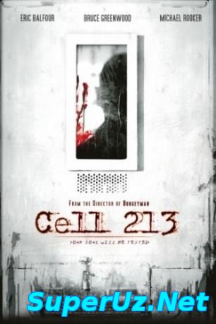 Камера 213 / Cell 213 (2010)