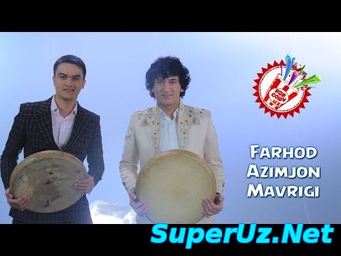 Farhod Saidov & Azimjon Sayfullaev - Mavrigi | Фарход ва Азимжон - Мавриги