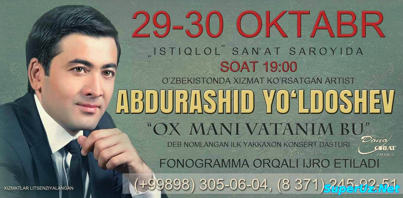 Abdurashid Yo'ldoshev - Ox mani Vatanim bu (Konsert dasturi 2015)