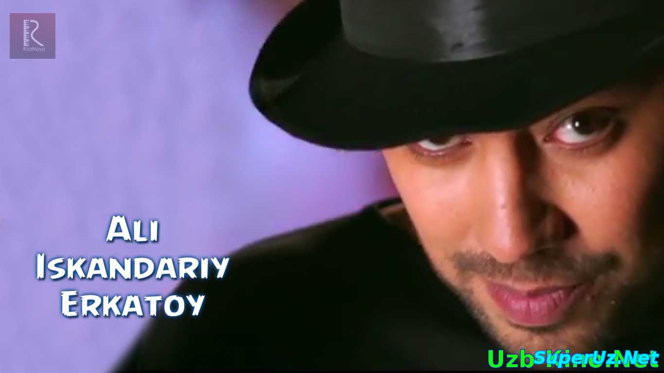 Ali Iskandariy - Erkatoy | Али Искандарий - Эркатой