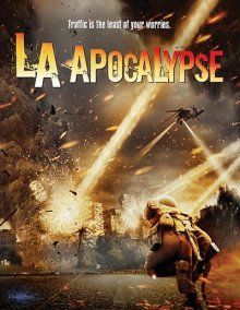 Апокалипсис в Лос-Анджелесе / LA Apocalypse