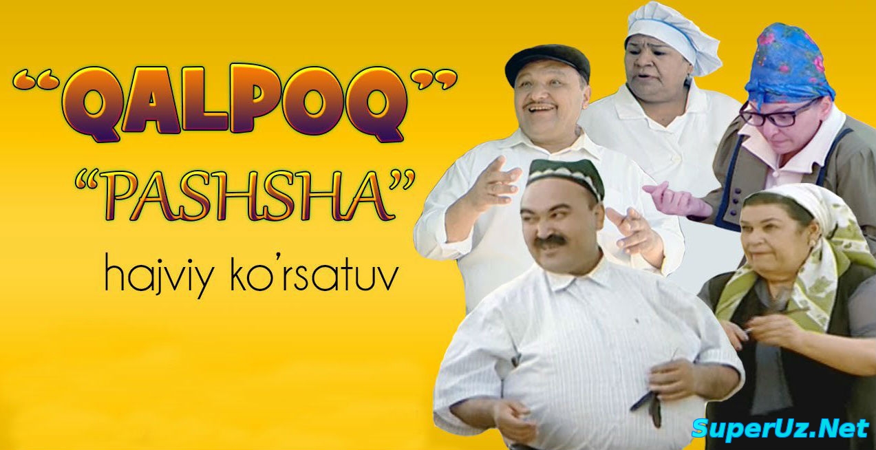 Qalpoq - Pashsha / Калпок - Пашша (2015)