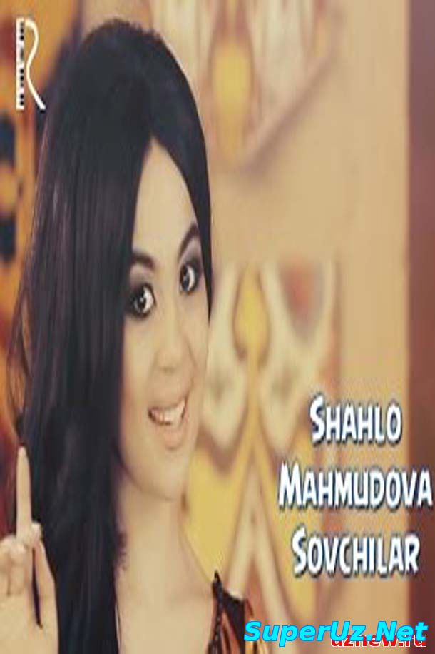 Shahlo Mahmudova - Sovchilar (Uzbek klip 2015)