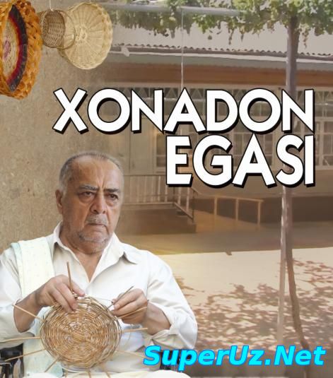 Xonadon egasi / Хонадон егаси (Yangi Uzbek kino 2015) toliq