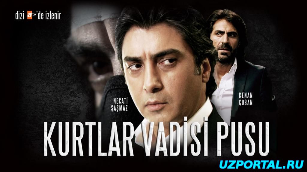 21:30 Kurtlar Vadisi Pusu 201.Bölüm To`liq