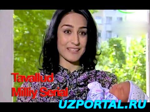 Tavallud | Таваллуд (O'zbek serial) 10-qism