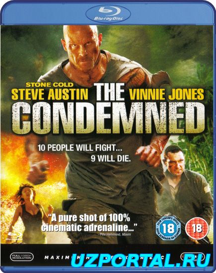 ПРИГОВОРЕННЫЕ (2007) СМОТРЕТЬ ОНЛАЙН