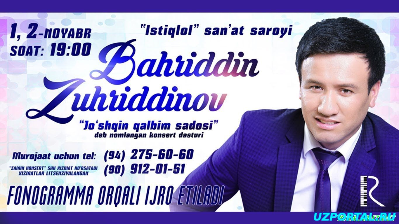 BAHRIDDIN ZUHRIDDINOV - JO'SHQIN QALBIM SADOSI (KONSERT DASTURI 2015)