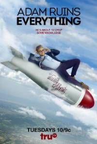 Adam Ruins Everything 1 сезон смотреть онлайн