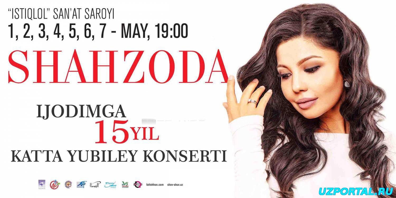 Shahzoda - Ijodimga 15 Yil Nomli Konsert Dasturi (2015)