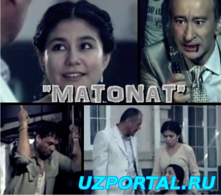 MATONAT / МАТОНАТ (O'ZBEK KINO)