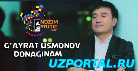 G'ayrat Usmonov - Donaginam (Official Clip 2016)