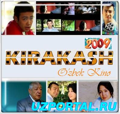 Kirakash - Киракаш (Ozbek kino)