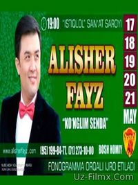 Alisher Fayz - Ko'nglim senda nomli konsert dasturi 2017