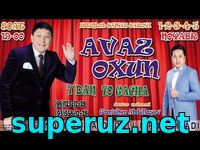 Avaz Oxun - 7-dan 70-gacha nomli konsert dasturi 2017