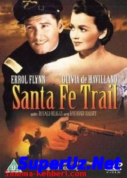 Дорога на Санта-Фе / Santa Fe Trail (1940)
