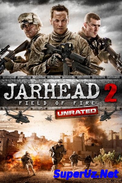 Морпехи 2 / Jarhead 2: Field of Fire (2014)
